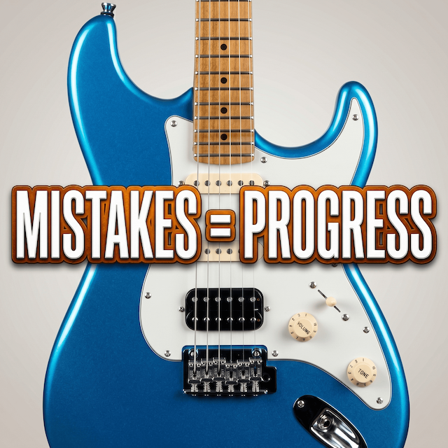 Electric guitar with text saying "Mistakes = Progress"